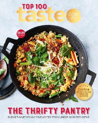 The Thrifty Pantry: 100 top-rated budget-saving recipes from Australia's #1 food site book