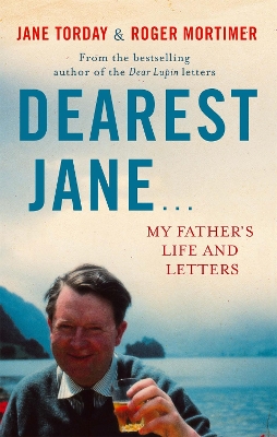 Dearest Jane... by Jane Torday