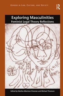 Exploring Masculinities by Martha Albertson Fineman