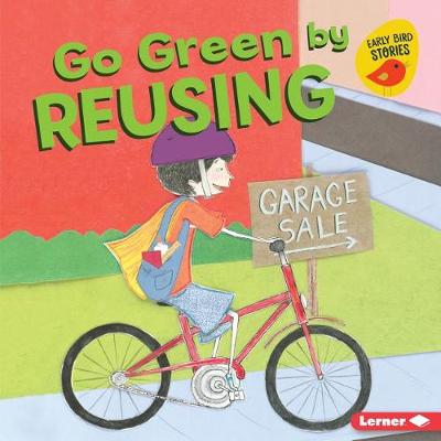 Go Green by Reusing book