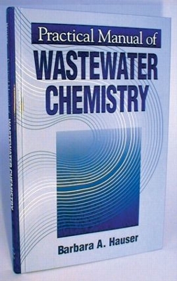 Practical Manual of Wastewater Chemistry book