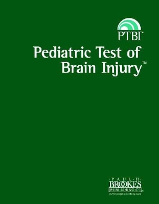 Pediatric Test of Brain Injury by Gillian Hotz