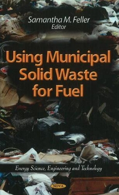 Using Municipal Solid Waste for Fuel book