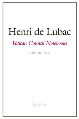 Vatican Council Notebooks: Volume 2 book