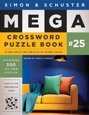 Simon & Schuster Mega Crossword Puzzle Book #25: Volume 25 book