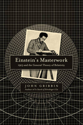 Einstein's Masterwork by John Gribbin