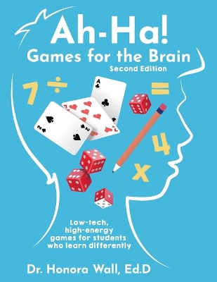 Ah-Ha! Games for the Brain, Second Edition book