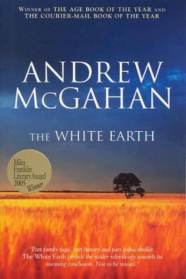 The White Earth by Andrew Mcgahan