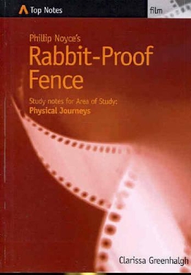 Rabbit Proof Fence: Film - Focus - Physical Journeys book