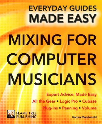 Mixing for Computer Musicians book