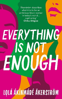 Everything is Not Enough: Discover the must-read book club novel for 2023 book