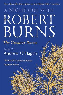 A Night Out with Robert Burns by Robert Burns