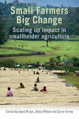 Small Farmers, Big Change book