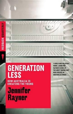 Generation Less: How Australia Is Cheating The Young book