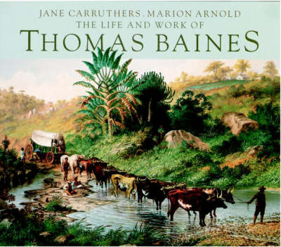 Life and Work of Thomas Baines book