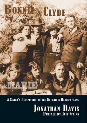 Bonnie and Clyde and Marie book