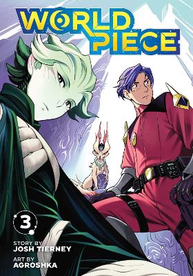 World Piece, Vol. 3: Volume 3 book