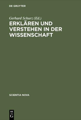 Erklären Und Verstehen in Der Wissenschaft book