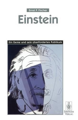 Einstein: Ein Genie und sein überfordertes Publikum book