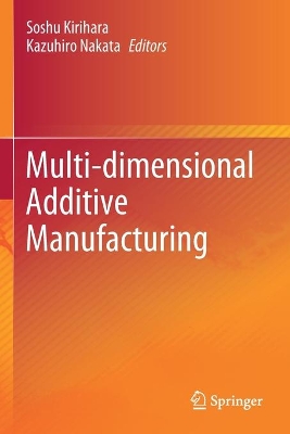 Multi-dimensional Additive Manufacturing book