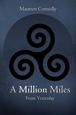 A Million Miles from Yesterday book