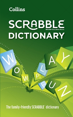 Collins Scrabble Dictionary by Collins Dictionaries