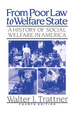 From Poor Law to Welfare State, 4th Edition book