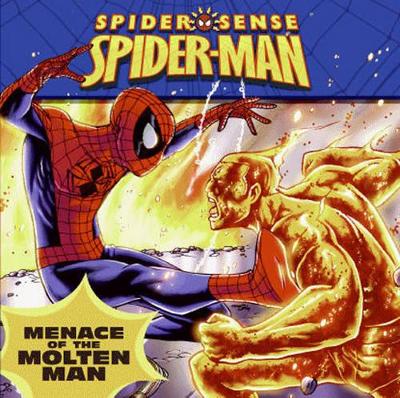 Spider-Man: Menace of the Molten Man book