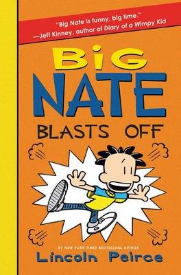 Big Nate Blasts Off book