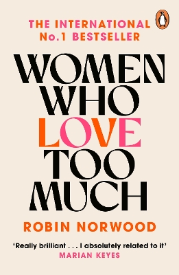 Women Who Love Too Much book