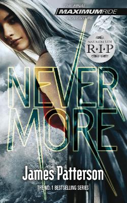 Maximum Ride: Nevermore book