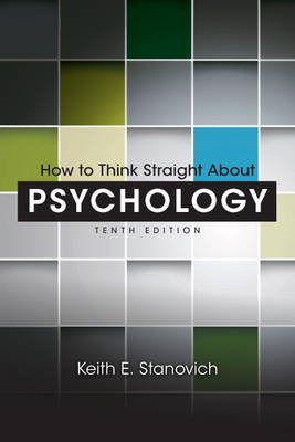 How to Think Straight About Psychology by Keith E. Stanovich