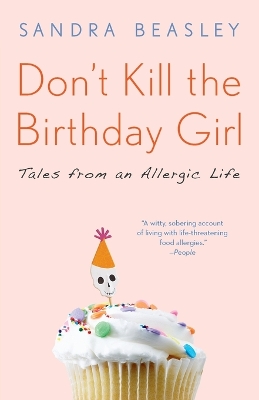 Don't Kill The Birthday Girl book