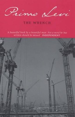 The Wrench by Primo Levi