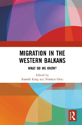 Migration in the Western Balkans: What do we know? by Russell King