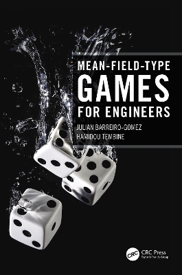 Mean-Field-Type Games for Engineers book