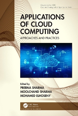 Applications of Cloud Computing: Approaches and Practices by Prerna Sharma