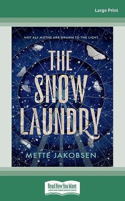 The Snow Laundry: (The Towers, #1) by Mette Jakobsen