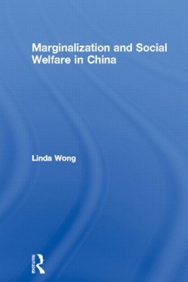 Marginalization and Social Welfare in China book