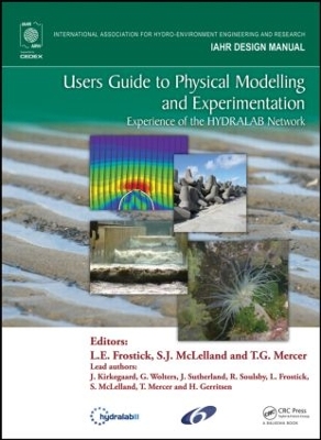 Users Guide to Physical Modelling and Experimentation by Lynne E. Frostick