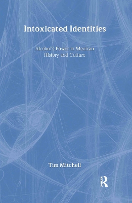 Intoxicated Identities book