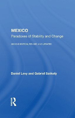 Mexico: Paradoxes Of Stability And Change--second Edition, Revised And Updated book