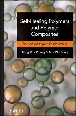 Self-Healing Polymers and Polymer Composites book