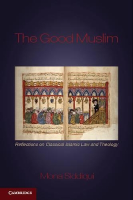 The Good Muslim by Mona Siddiqui