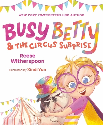 Busy Betty & the Circus Surprise book