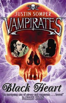 Vampirates: Black Heart by Justin Somper
