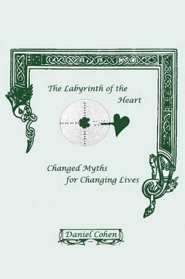 The Labyrinth of the Heart book