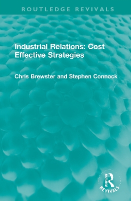 Industrial Relations: Cost Effective Strategies book