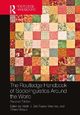 The Routledge Handbook of Sociolinguistics Around the World book