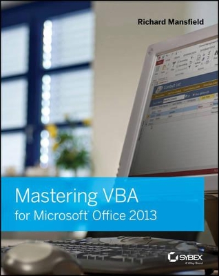 Mastering VBA for Microsoft Office 2013 book